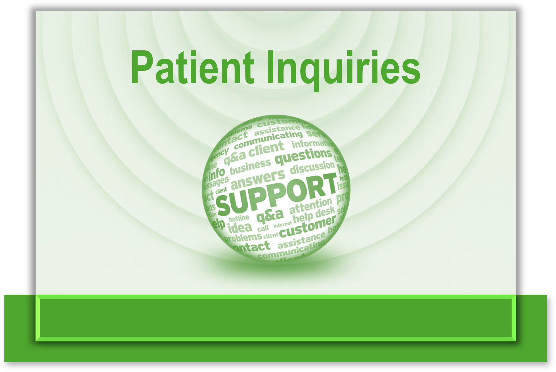Patient inquiries